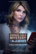 Watch Garage Sale Mystery: Murder by Text Tvmuse