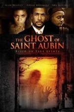 Watch The Ghost of Saint Aubin Tvmuse
