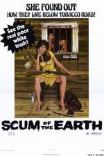 Watch Scum of the Earth Tvmuse