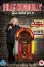 Watch Billy Connolly You Asked For It Tvmuse