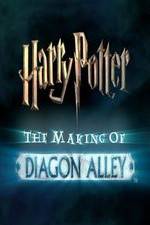 Watch Harry Potter: The Making of Diagon Alley Tvmuse