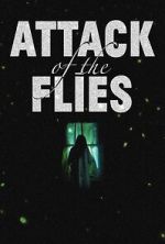 Watch Attack of the Flies Tvmuse