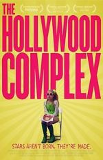Watch The Hollywood Complex Tvmuse
