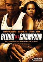 Watch Blood of a Champion Tvmuse