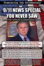 Watch THE GREAT CONSPIRACY: The 911 News Special You Never Saw Tvmuse