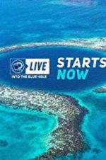 Watch Discovery Live: Into The Blue Hole Tvmuse