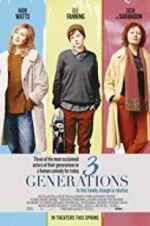 Watch 3 Generations Tvmuse