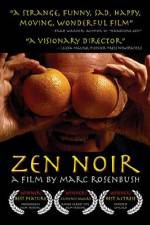 Watch Zen Noir Tvmuse