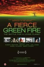 Watch A Fierce Green Fire Tvmuse