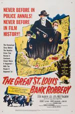 Watch The St. Louis Bank Robbery Tvmuse