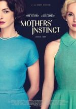 Watch Mothers' Instinct Tvmuse