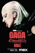 Watch Gaga Chromatica Ball Tvmuse