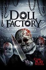 Watch Doll Factory Tvmuse