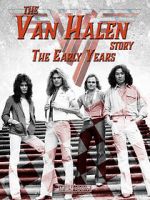 Watch The Van Halen Story: The Early Years Tvmuse