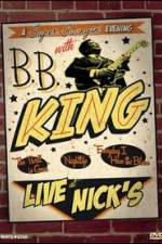 Watch B.B. King: Live at Nick's Tvmuse