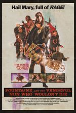 Watch Fountaine and the Vengeful Nun Who Wouldn\'t Die Tvmuse