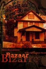 Watch Bazaar Bizarre Tvmuse