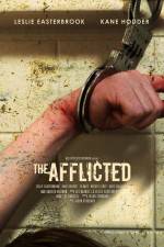 Watch The Afflicted Tvmuse