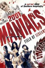 Watch 2001 Maniacs Field of Screams Tvmuse