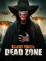 Watch Scary Tales: Dead Zone Tvmuse