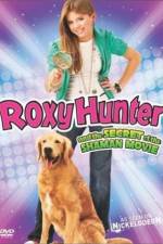 Watch Roxy Hunter and the Secret of the Shaman Tvmuse