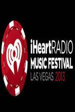 Watch iHeartRadio Music Festival Las Vegas Tvmuse