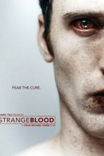 Watch Strange Blood Tvmuse