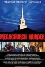 Watch Megachurch Murder Tvmuse
