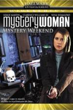 Watch Mystery Woman Mystery Weekend Tvmuse