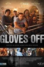 Watch Gloves Off Tvmuse