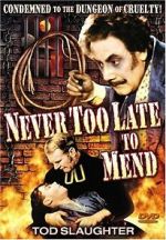 Watch It\'s Never Too Late to Mend Tvmuse