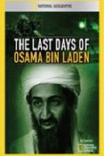 Watch National Geographic The Last Days of Osama Bin Laden Tvmuse