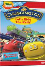 Watch Chuggington - Let's Ride the Rails Tvmuse