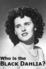 Watch Who Is the Black Dahlia Tvmuse