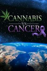 Watch Cannabis v.s Cancer Tvmuse