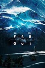 Watch Far Out Tvmuse