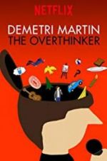 Watch Demetri Martin: The Overthinker Tvmuse