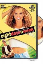 Watch Eight Days a Week Tvmuse