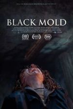 Watch Black Mold Tvmuse