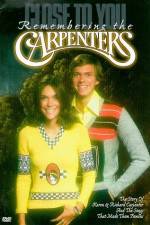 Watch Close to You Remembering the Carpenters Tvmuse