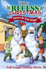 Watch Recess Christmas: Miracle on Third Street Tvmuse