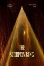 Watch National Geographic The Scorpion King Tvmuse