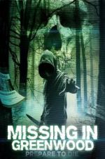 Watch Missing in Greenwood Tvmuse