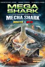 Watch Mega Shark vs. Mecha Shark Tvmuse