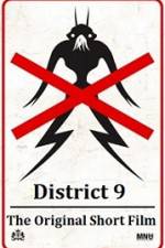 Watch District 9 The Original Short Film Tvmuse