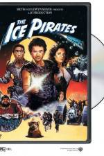 Watch The Ice Pirates Tvmuse