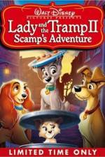 Watch Lady and the Tramp II Scamp's Adventure Tvmuse