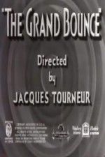 Watch The Grand Bounce Tvmuse