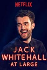Watch Jack Whitehall: At Large Tvmuse