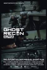 Watch Ghost Recon Alpha Tvmuse